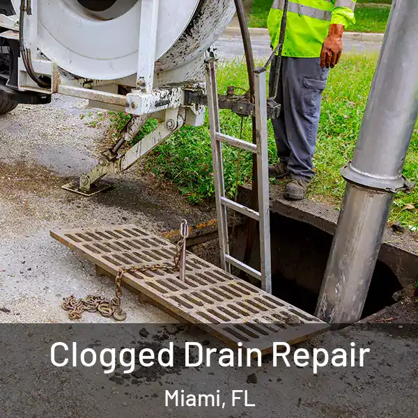  Clogged Drain Repair Miami, FL